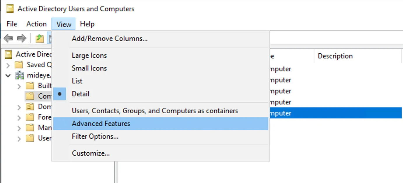 Active Directory Users and Computers — enable Advanced features