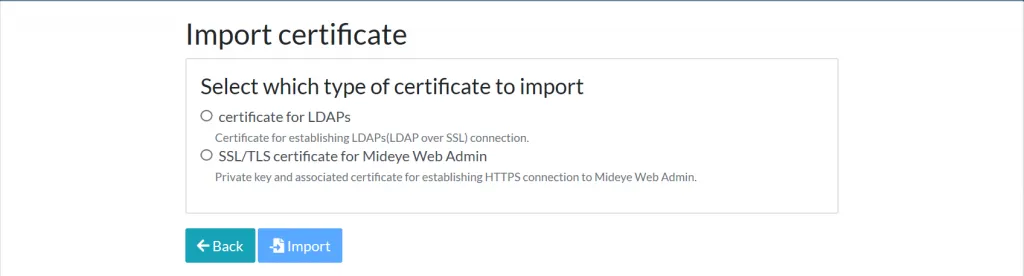 Mideye Server certificate import dialog with options for LDAPS or Web GUI certificate